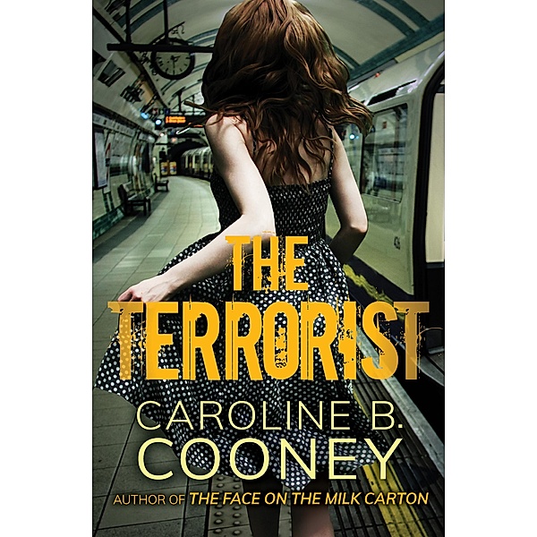 The Terrorist, Caroline B. Cooney