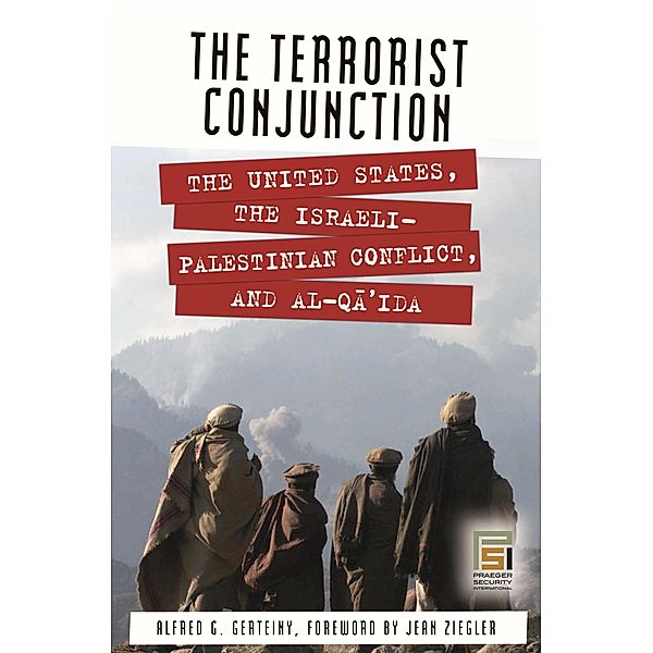 The Terrorist Conjunction, Alfred G. Gerteiny