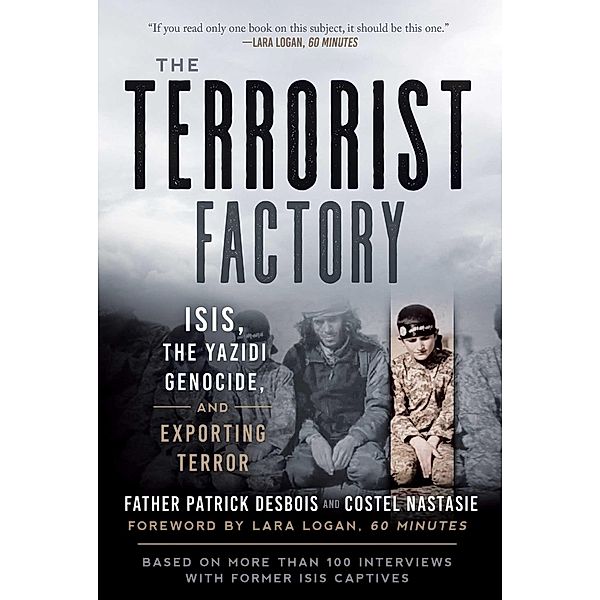 The Terrorist Factory, Father Patrick Desbois, Nastasie Costel