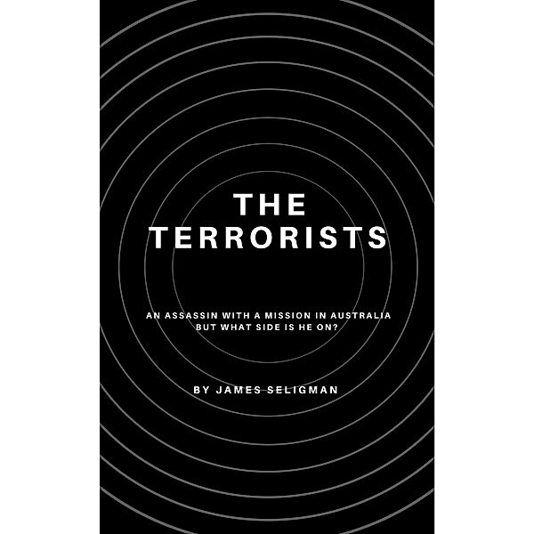 The Terrorists, James Seligman