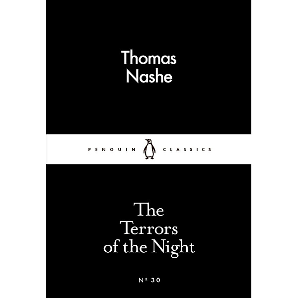 The Terrors of the Night / Penguin Little Black Classics, Thomas Nashe