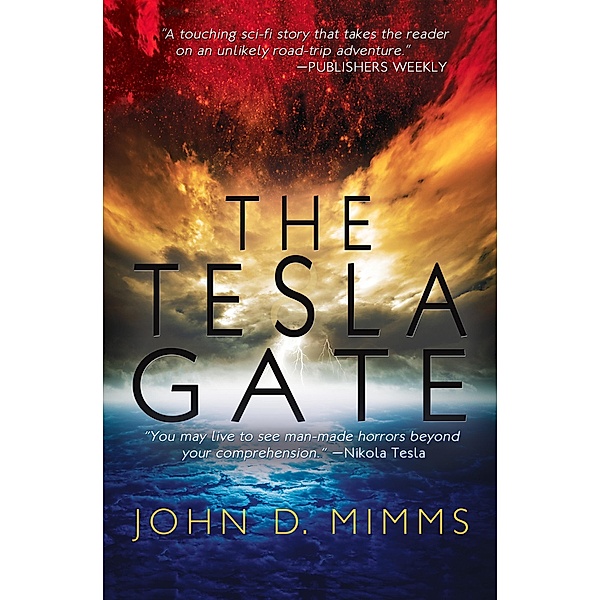 The Tesla Gate, John D. Mimms