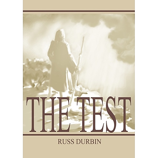 The Test, Russ Durbin