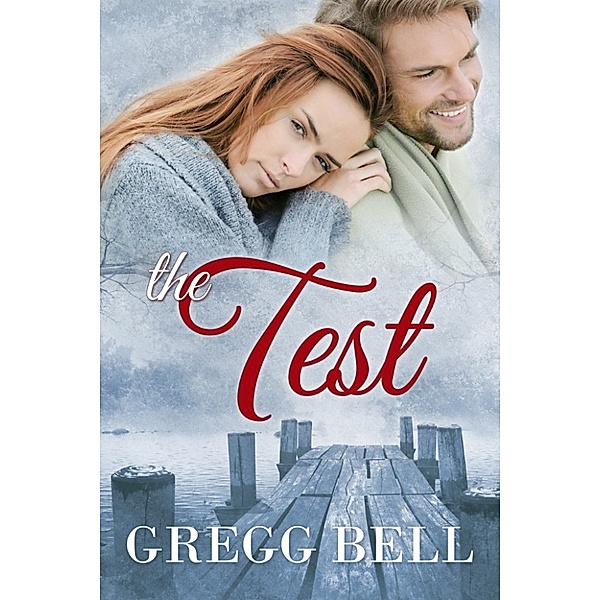 The Test, Gregg Bell