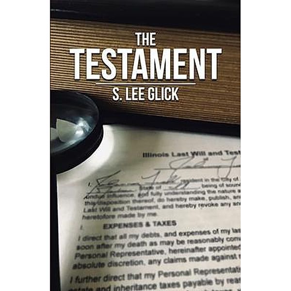 The Testament, Steve Lee Glick