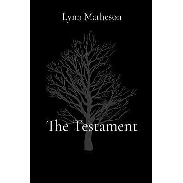 The Testament, Lynn Matheson