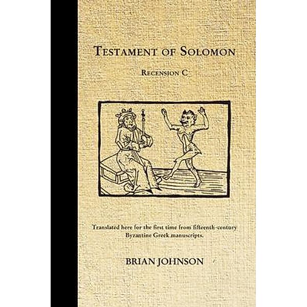 The Testament of Solomon, Brian Johnson