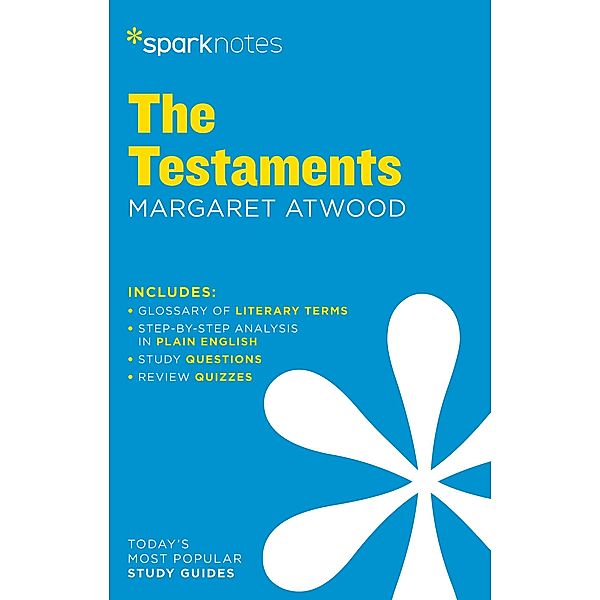 The Testaments SparkNotes Literature Guide / SparkNotes