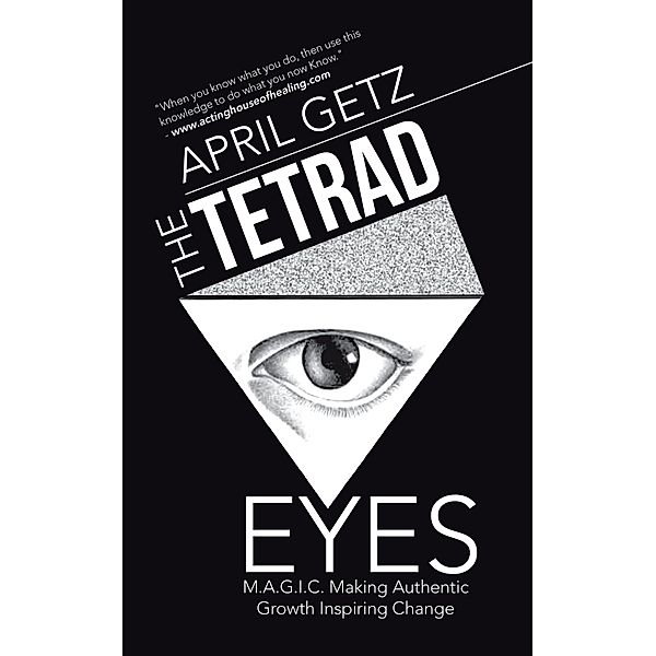 The Tetrad Eyes, April Getz