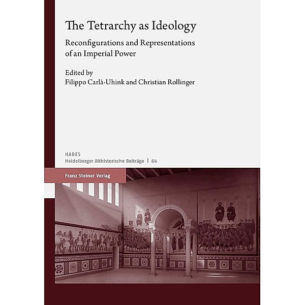 The Tetrarchy as Ideology