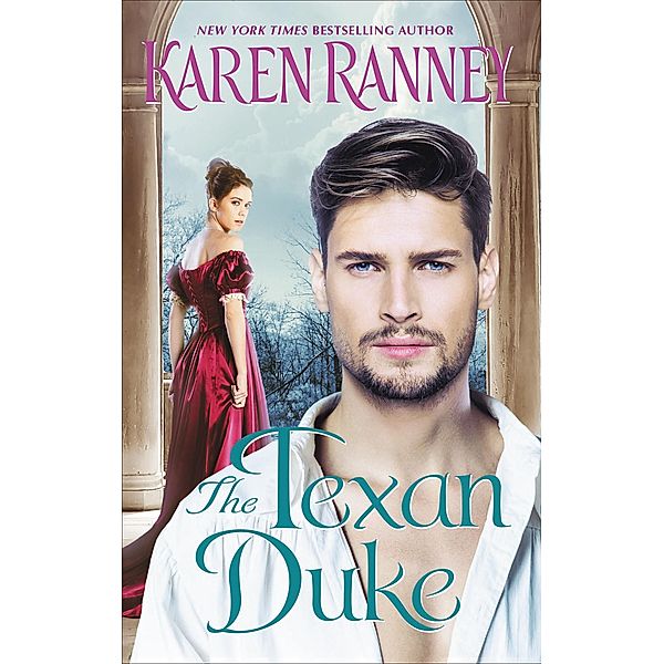 The Texan Duke / The Duke Trilogy, Karen Ranney