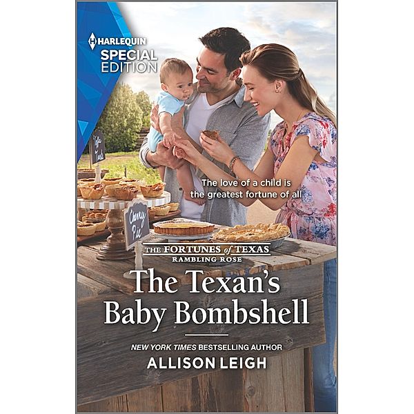 The Texan's Baby Bombshell / The Fortunes of Texas: Rambling Rose Bd.6, Allison Leigh