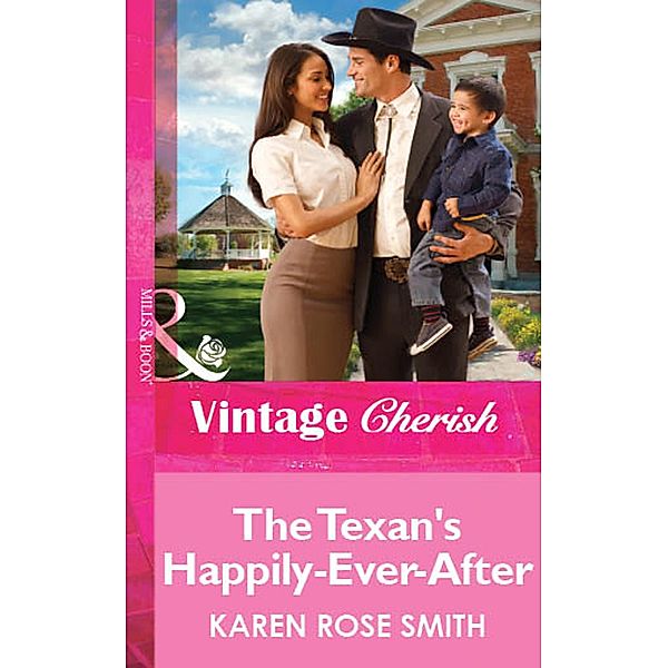 The Texan's Happily-Ever-After, Karen Rose Smith