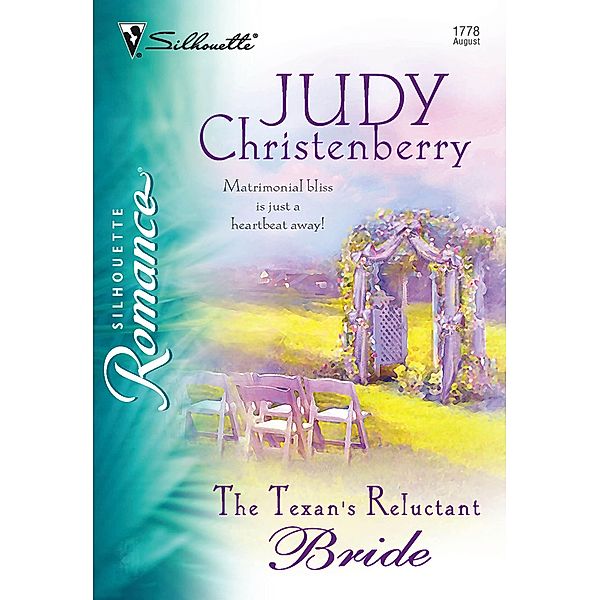 The Texan's Reluctant Bride, Judy Christenberry