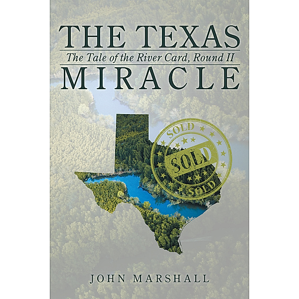 The Texas Miracle, John Marshall
