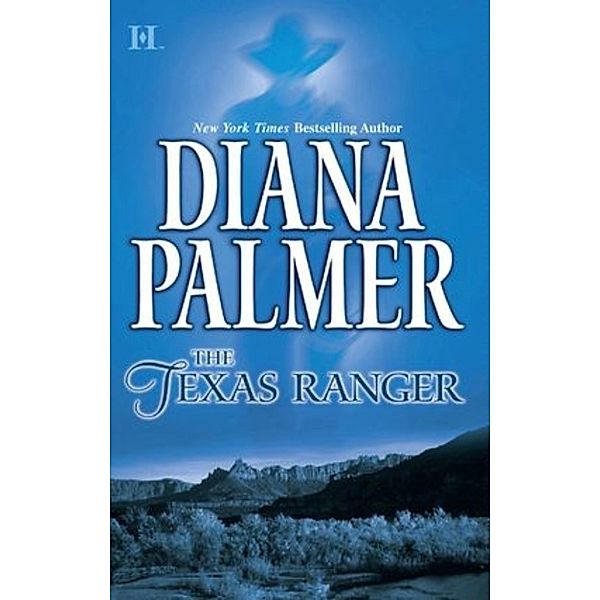 The Texas Ranger, Diana Palmer