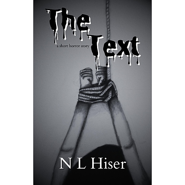 The Text, N L Hiser