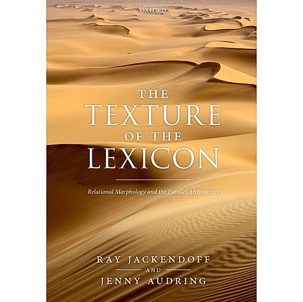 The Texture of the Lexicon, Ray Jackendoff, Jenny Audring