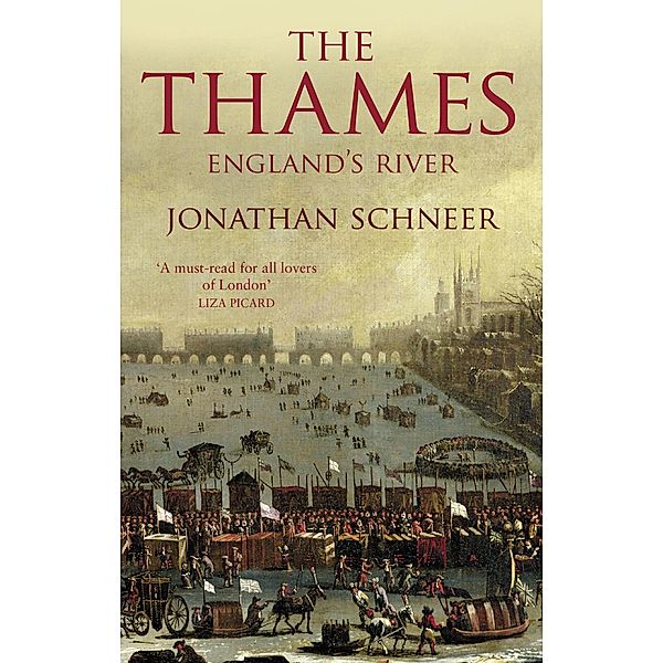 The Thames, Jonathan Schneer