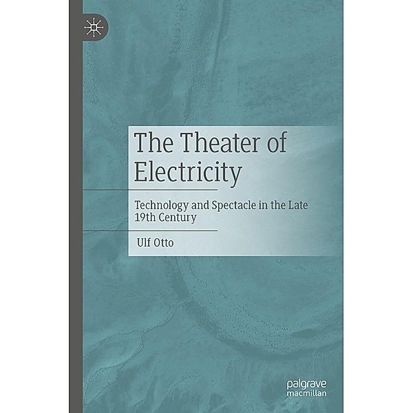The Theater of Electricity, Ulf Otto