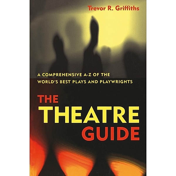 The Theatre Guide, Trevor R. Griffiths