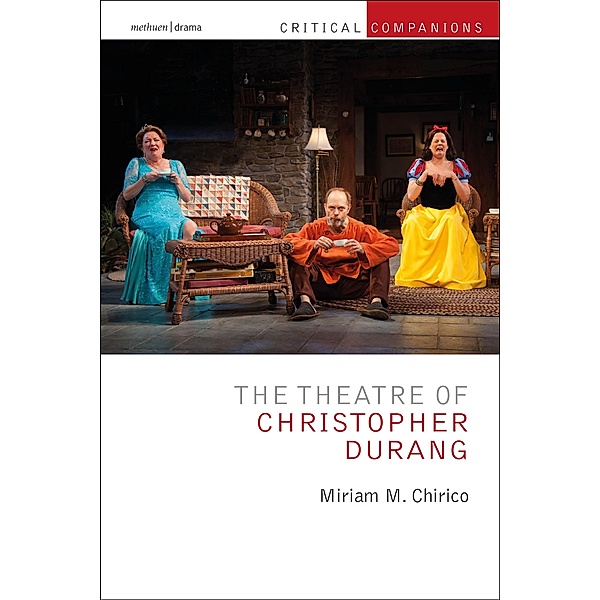 The Theatre of Christopher Durang, Miriam Chirico