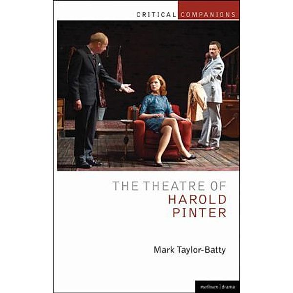 The Theatre of Harold Pinter, Mark Taylor-Batty