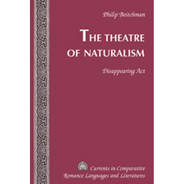 The Theatre of Naturalism, Philip Beitchman