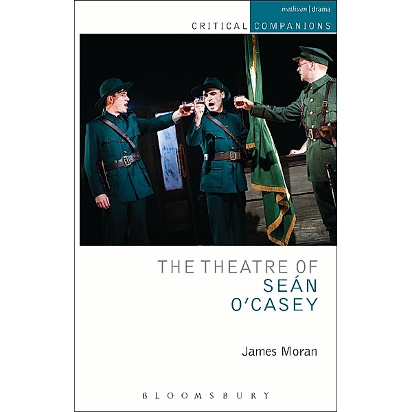 The Theatre of Sean O'Casey, James Moran
