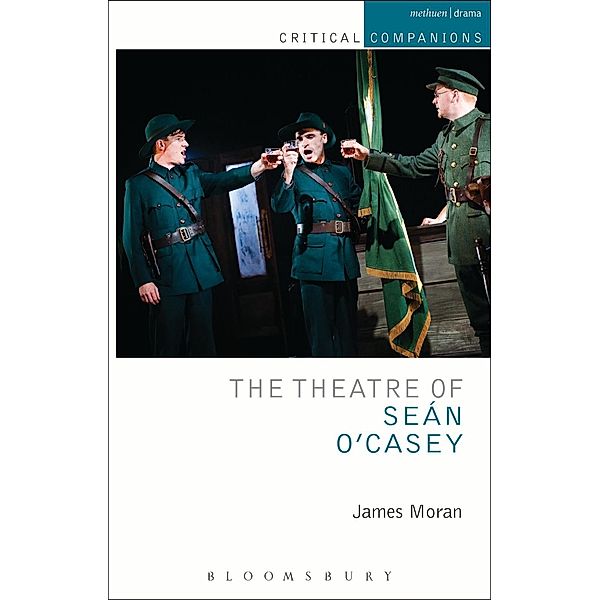 The Theatre of Sean O'Casey, James Moran