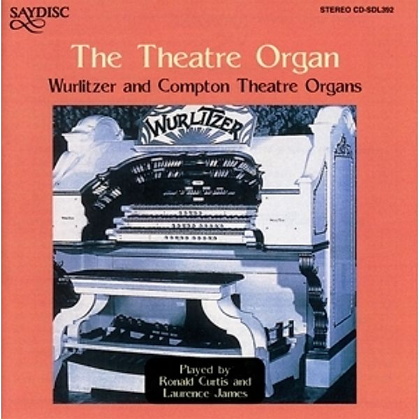 The Theatre Organ, Ronald Curtis, Laurence James
