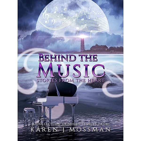 The Themed Collection: Behind The Music (The Themed Collection, #2), Karen J Mossman