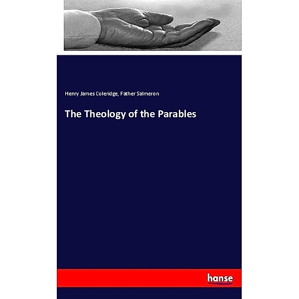 The Theology of the Parables, Henry James Coleridge, Father Salmeron