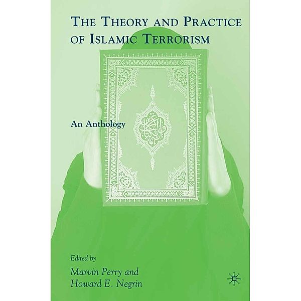 The Theory and Practice of Islamic Terrorism