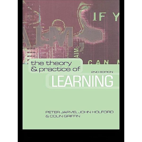 The Theory and Practice of Learning