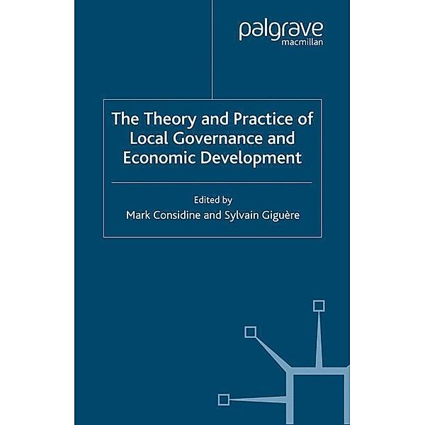 The Theory and Practice of Local Governance and Economic Development