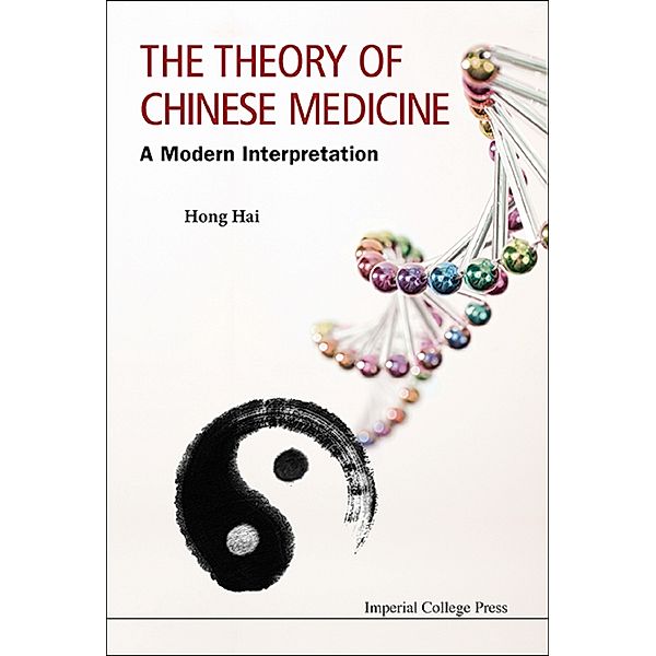 The Theory of Chinese Medicine, Hai Hong