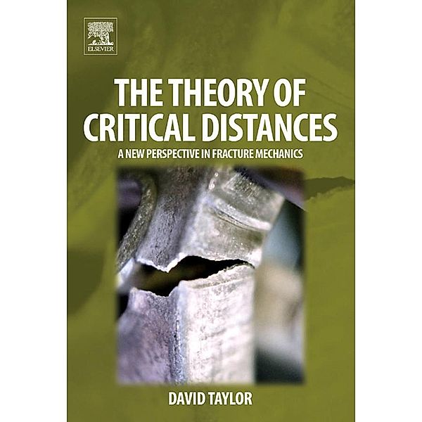 The Theory of Critical Distances, David Taylor