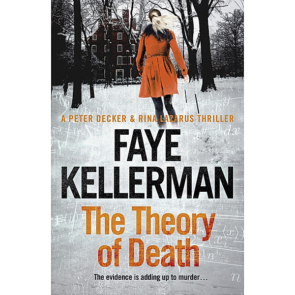 The Theory of Death, Faye Kellerman