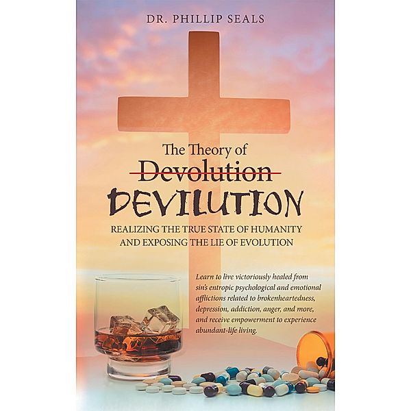 The Theory of Devolution Devilution, Phillip Seals