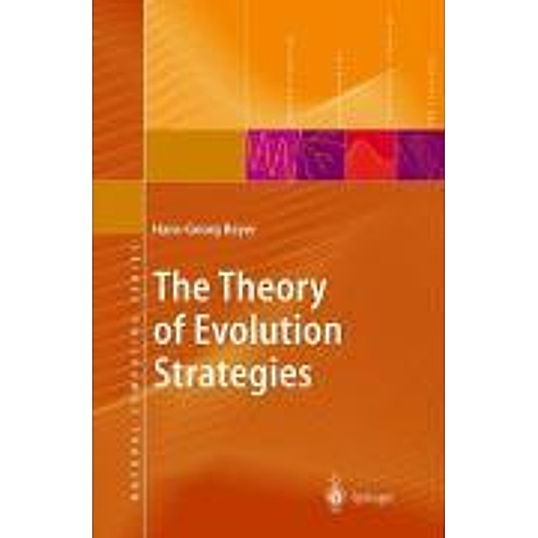The Theory of Evolution Strategies, Hans-Georg Beyer