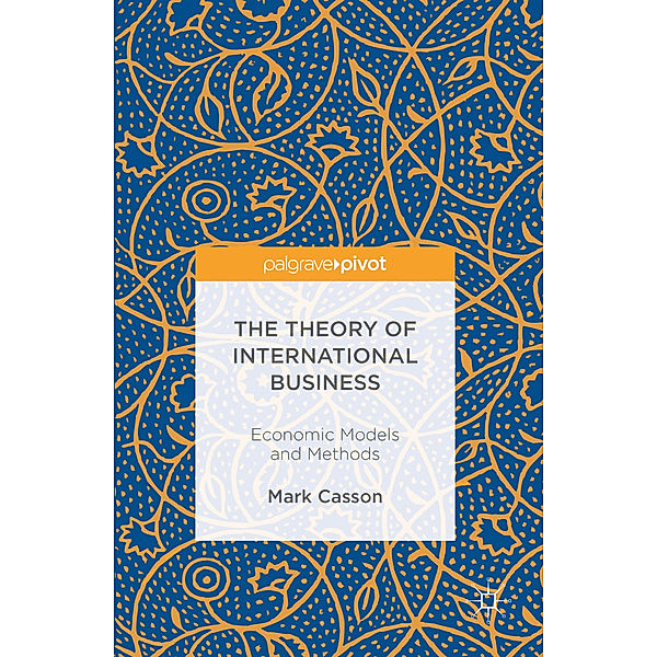 The Theory of International Business, Mark Casson
