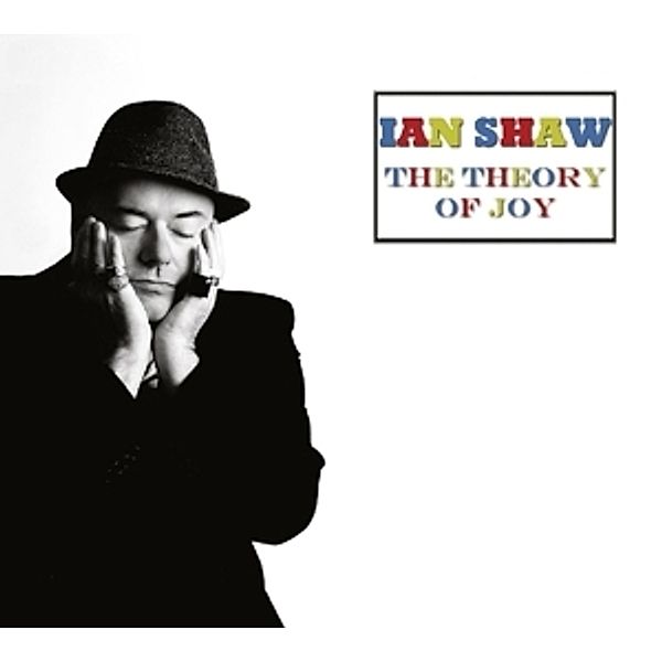 The Theory Of Joy, Ian Shaw