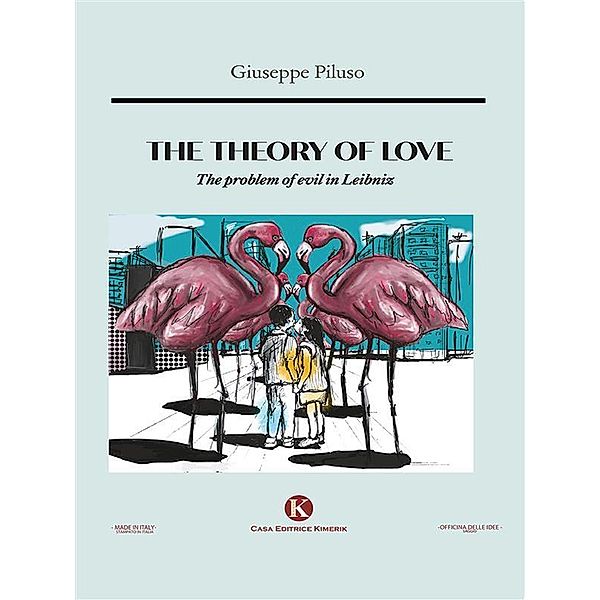 The theory of love, Giuseppe Piluso