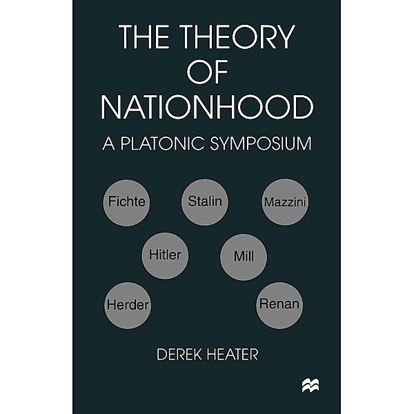 The Theory of Nationhood, Derek Heater
