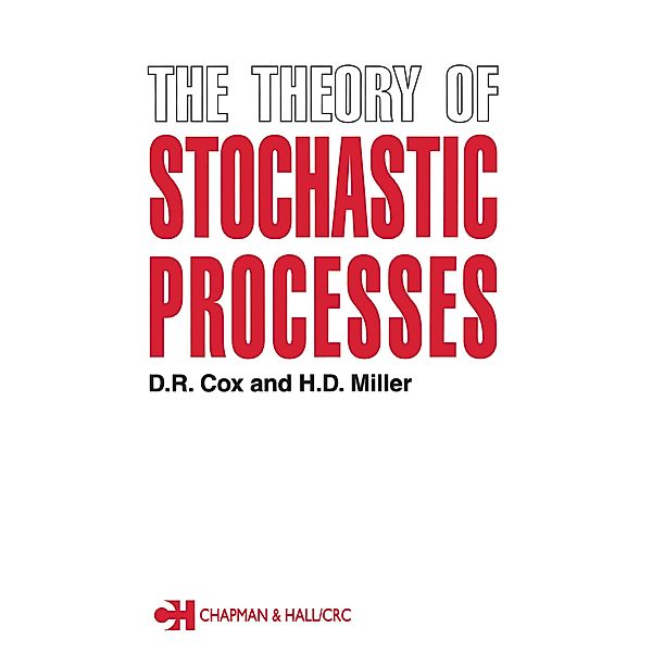 The Theory of Stochastic Processes, D. R. Cox