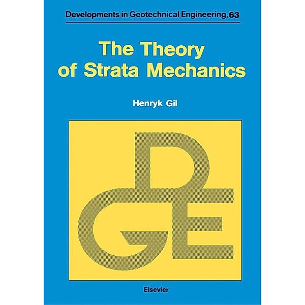 The Theory of Strata Mechanics