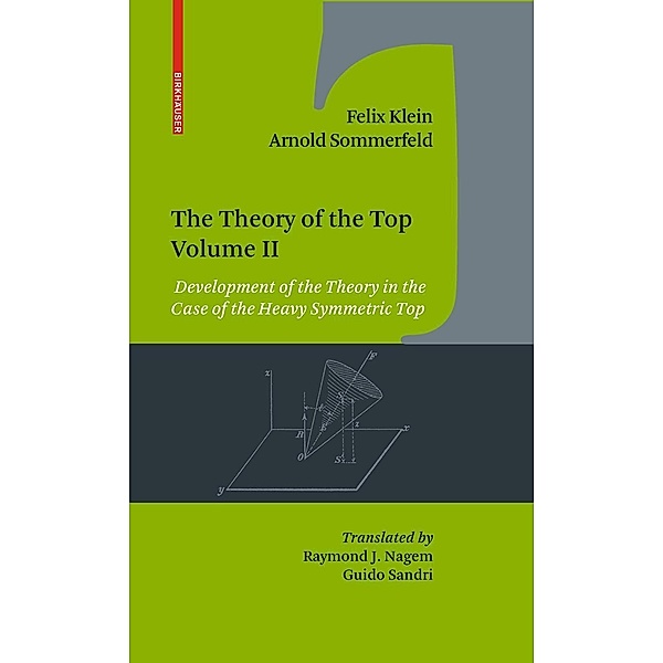The Theory of the Top. Volume II, Felix Klein, Arnold Sommerfeld
