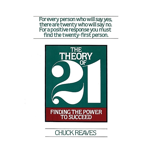 The Theory of Twenty One, Chuck Reaves