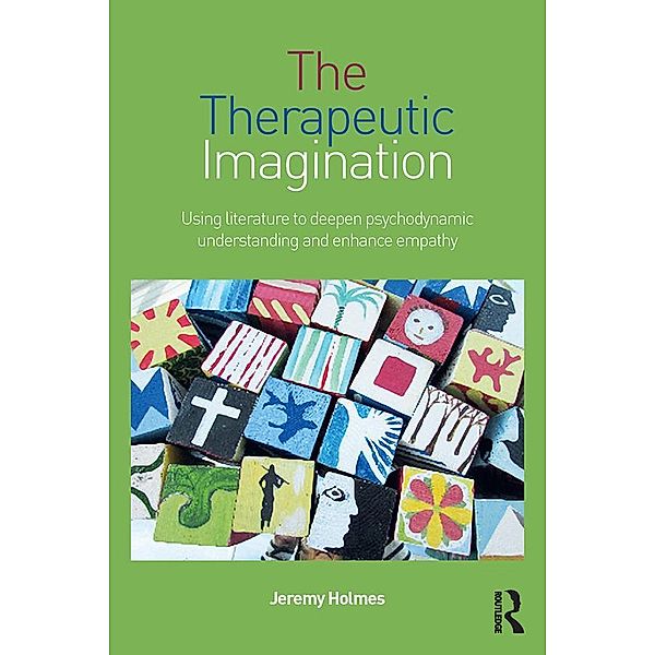 The Therapeutic Imagination, Jeremy Holmes